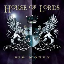 House Of Lords : Big Money